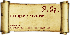 Pfluger Szixtusz névjegykártya
